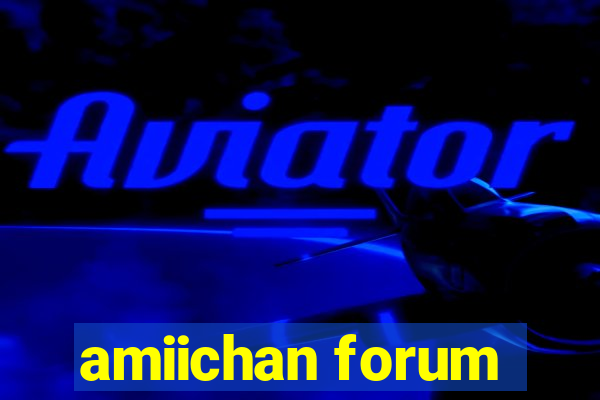 amiichan forum